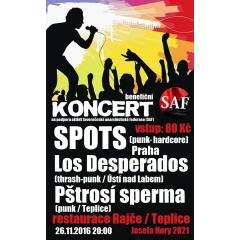 Benefiční koncert: Spots, Los Desperados, Pštrosí sperma