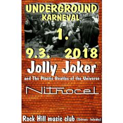 Underground karneval Jolly joker / Nitrocel a další