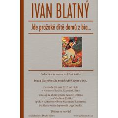 Křest knihy - výboru z pozdních básní Ivana Blatného