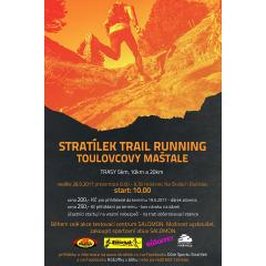 Stratílek Trail Running Toulovcovy maštale 2017