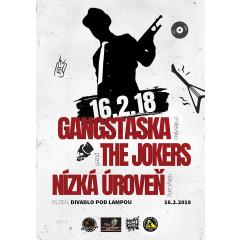 Gangstaska, The Jokers a Nízká Úroveň v Plzni!