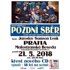 Praha Křest CD "K narozeninám" kapely Pozdní sběr
