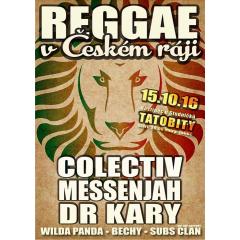 Reggae show v Českém Ráji Colectiv,Messenjah,Dr.Kary,Bechy.