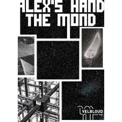 Alex's Hand (us/de) + The Mond