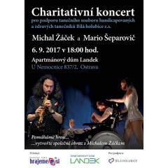 Charitativní koncert Michala Žáčka a Maria Šeparoviče
