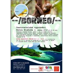 Borneo, Cestovatelské vyprávění Petra Blahuše