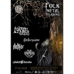 Folk Metal Pilgrims 2018 - Odraedir, Aether, Lunatic Gods, Deloraine, Diaboł Boruta