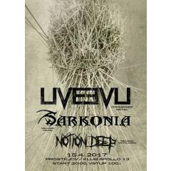 Liveevil / Notion Deep / Sarkonia