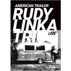 Rudy Linka - American Trailer
