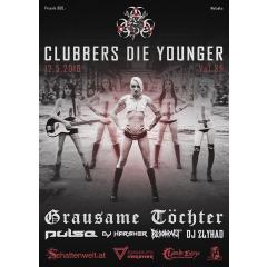 Clubbers Die Younger Vol.35 - Grausame Töchter