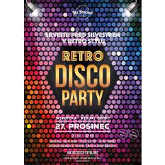 Silvestr před Silvestrem - Retro Disco Party