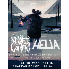Helia /IT/, It Lies Within /USA/, Scream Blue Murder /UK/ koncert