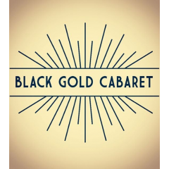 Black Gold Cabaret