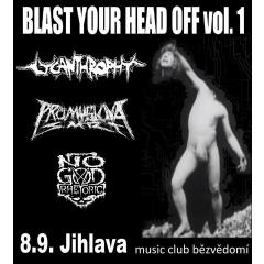 Blast Your Head Off vol.1