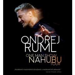 Ondřej Ruml: One man show Nahubu tour