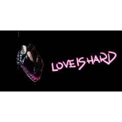 Love is HARD