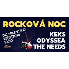 ROCKOVÁ NOC – KEKS, ODYSSEA, THE NEEDS