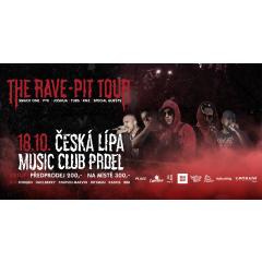 The Rave-Pit Tour 2019