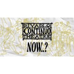 Divadlo Continuo - NOW?