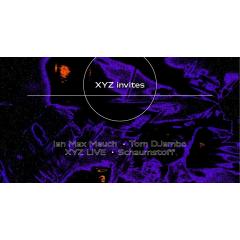 XYZ invites Ian Max Mauch (DE)