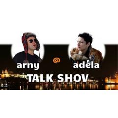 Arny a Adéla mají Talk Show!