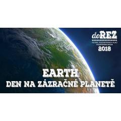 Earth: Den na zázračné planetě (doŘež 2018)