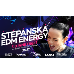 Štěpánská EDM Energy s Djane Ergee