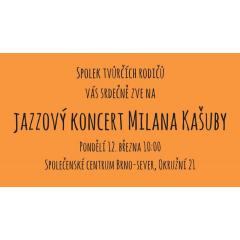 Jazzový koncert Milana Kašuby
