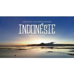 Luboš Kováč: Indonésie - země tisíce ostrovů