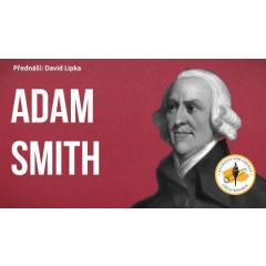 Liberty Evening PRG: Život a dílo Adama Smithe