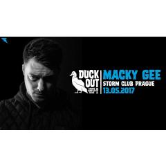 Duck Out w/ MACKY GEE (UK)