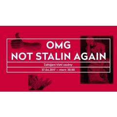 OMG Not Stalin Again