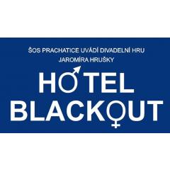 Premiéra: Hotel Blackout (ŠOS Prachatice + Jaromír Hruška)