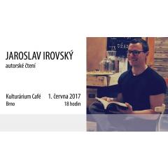 Autorské čtení Jaroslava Irovského