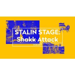 Stalin Stage: Shakk Attack