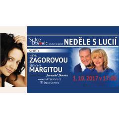 Neděle s Lucií s hosty Hanou Zagorovou a Štefanem Margitou