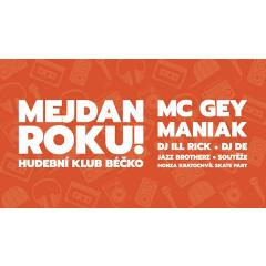 Mejdan Roku! Maniak & Mc Gey - L.A. tour