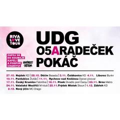 UDG / O5 a Radeček / Pokáč