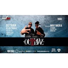 Outlawz + Miky Mora
