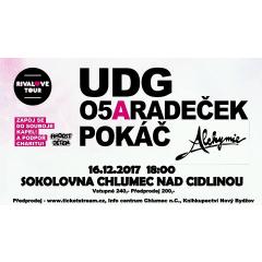 UDG / O5 a Radeček / Pokáč / Alchymie