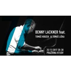 Benny Lackner feat. Tomáš Hobzek & Tomáš Liška