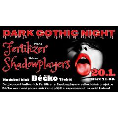 Dark Gothic Night - Fertilizer,Shadowplayers,Art in Motion