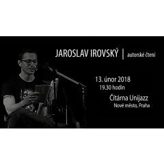 Jaroslav Irovský - autorské čtení v Čítárně Unijazzu