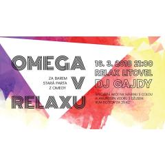 Omega v Relaxu - Diskotéka