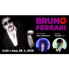 Bruno Ferrari night v Café v lese