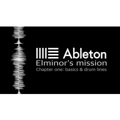 Ableton Live - Elminor's mission