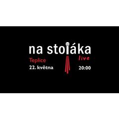 Na Stojáka - Teplice 2018