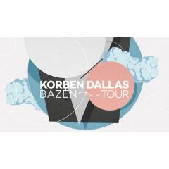Korben Dallas - Bazén Tour