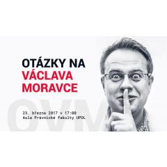 Otázky na Václava Moravce v Olomouci