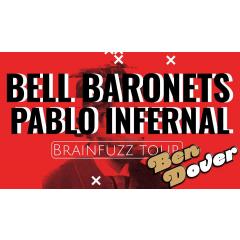 Swiss Indie Party /BenDover/Bell Baronets/Pablo Infernal
